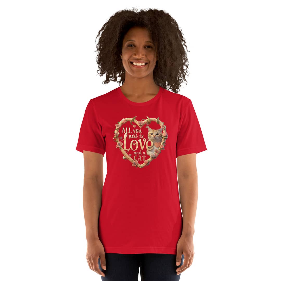 All you need is love and a cat T-SHIRTS